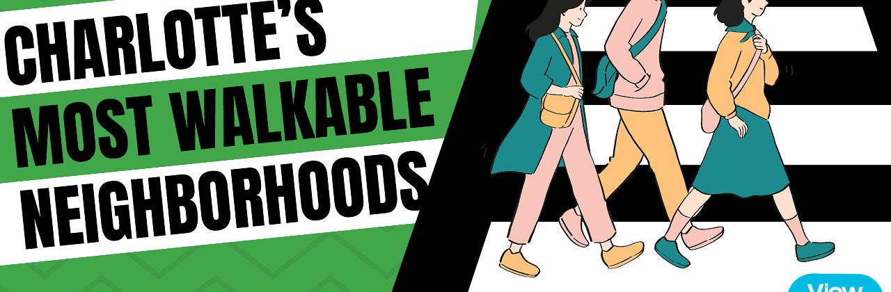 Charlotte's Most Walkable Neighborhood Article Thumbnail